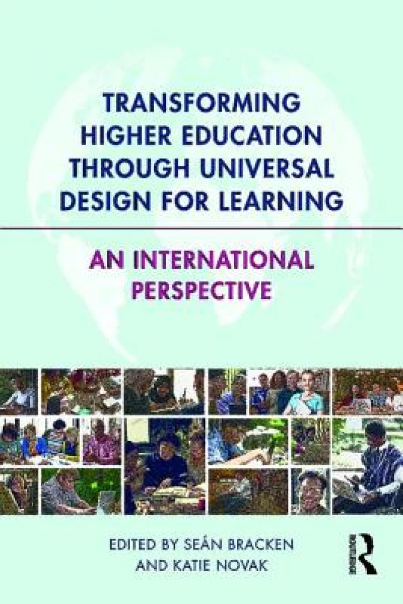 Transforming Higher Education Through Universal Design for Learning