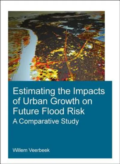 Estimating the Impacts of Urban Growth on Future Flood Risk