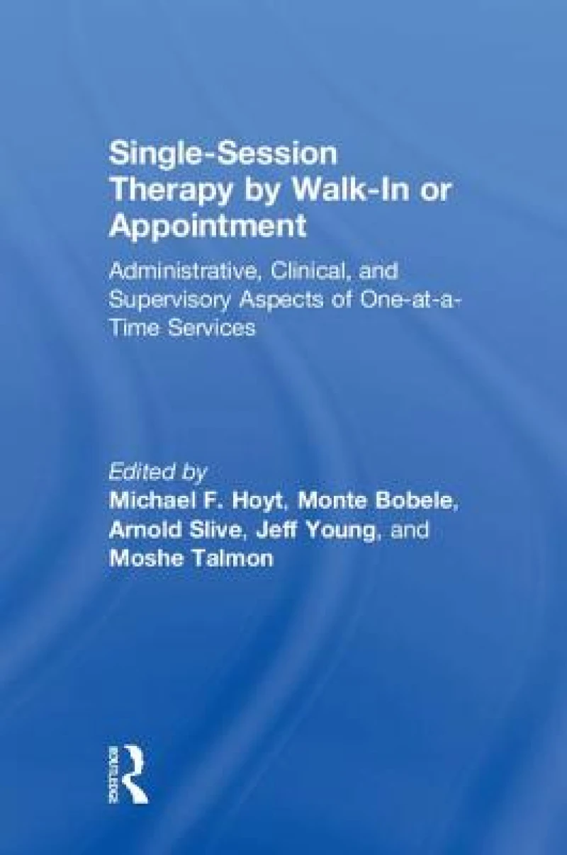 Single-Session Therapy by Walk-In or Appointment
