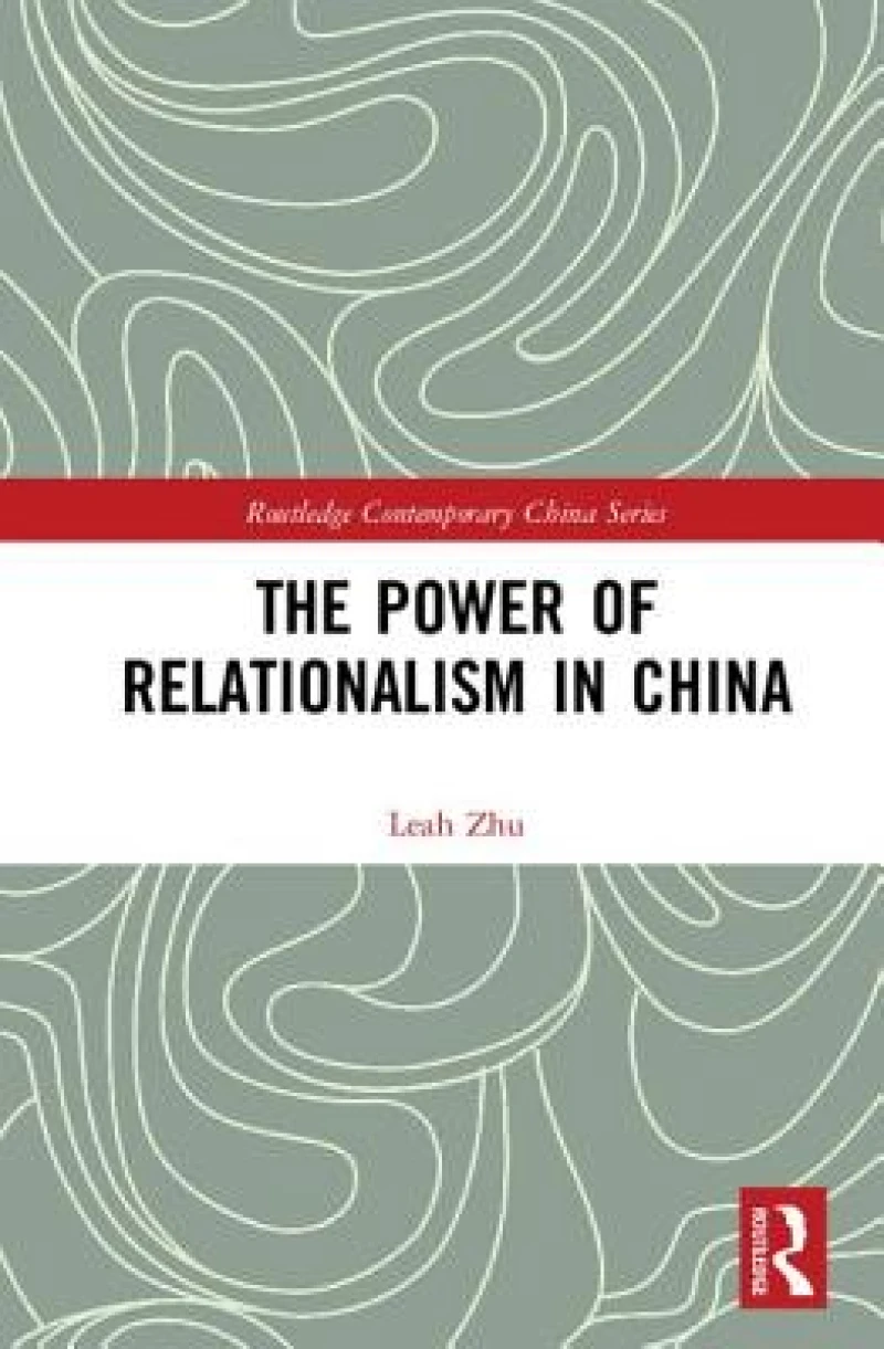 The Power of Relationalism in China