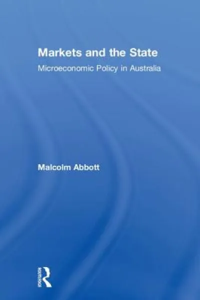 Markets and the State