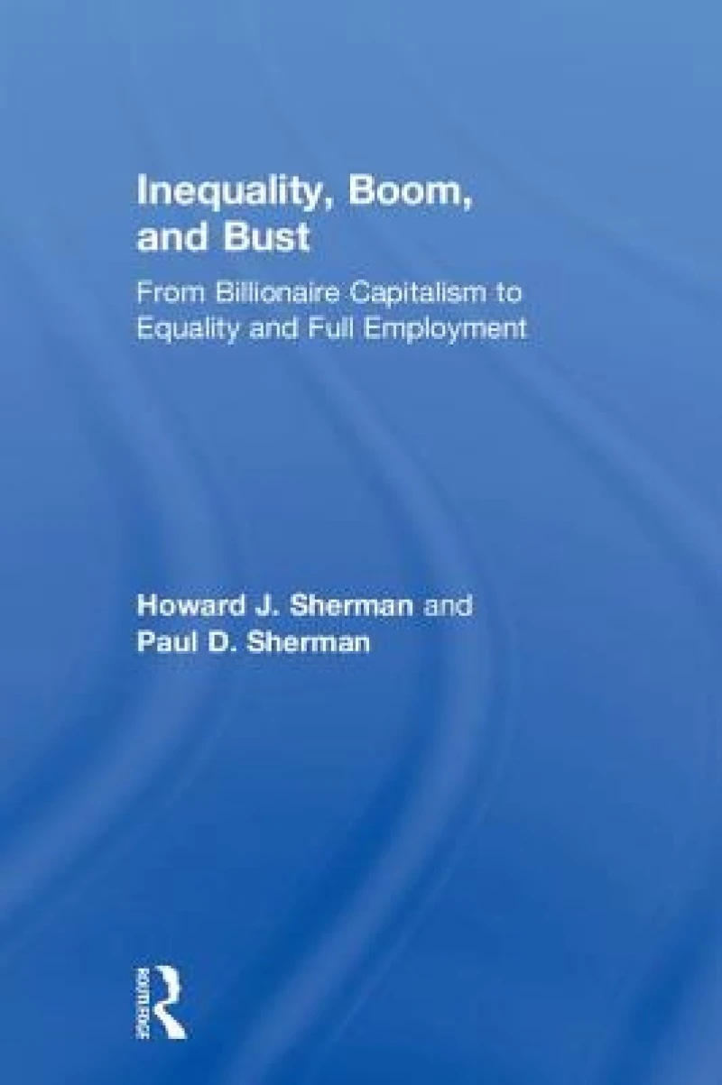 Inequality, Boom, and Bust