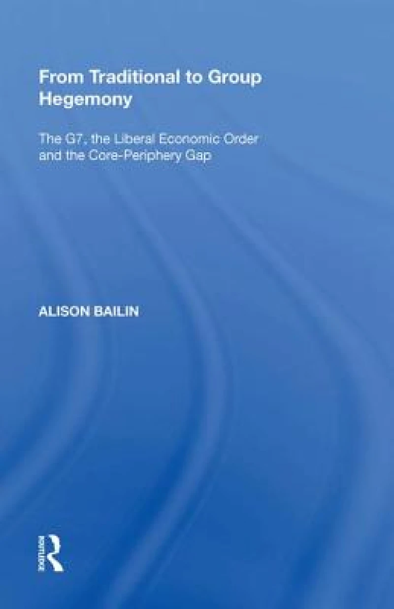 From Traditional to Group Hegemony