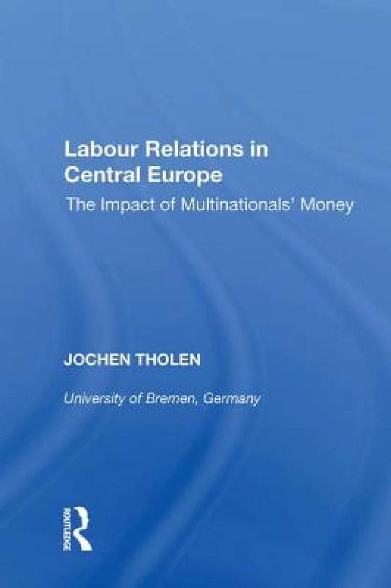 Labour Relations in Central Europe