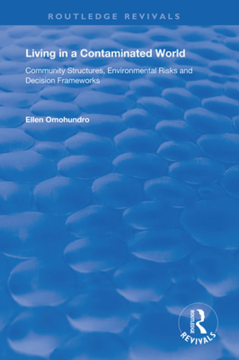 Living in a Contaminated World