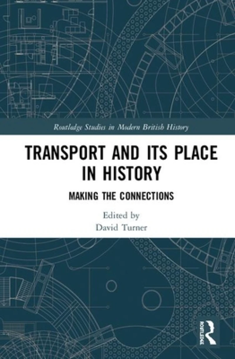 Transport and Its Place in History