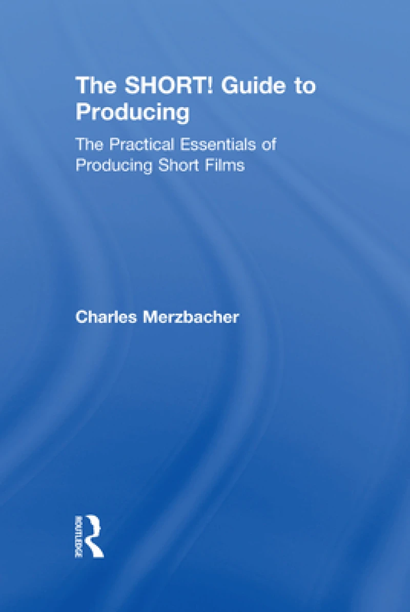 The SHORT! Guide to Producing