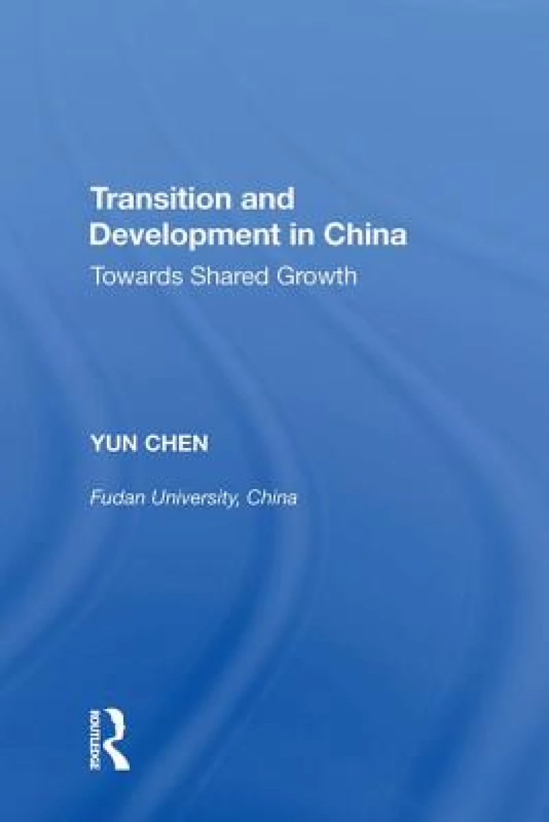 Transition and Development in China