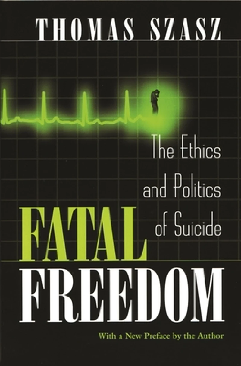 Fatal Freedom
