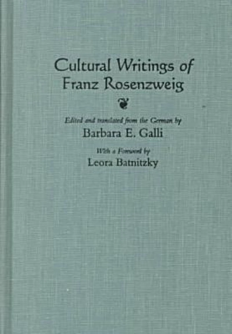 Cultural Writings of Franz Rosenzweig
