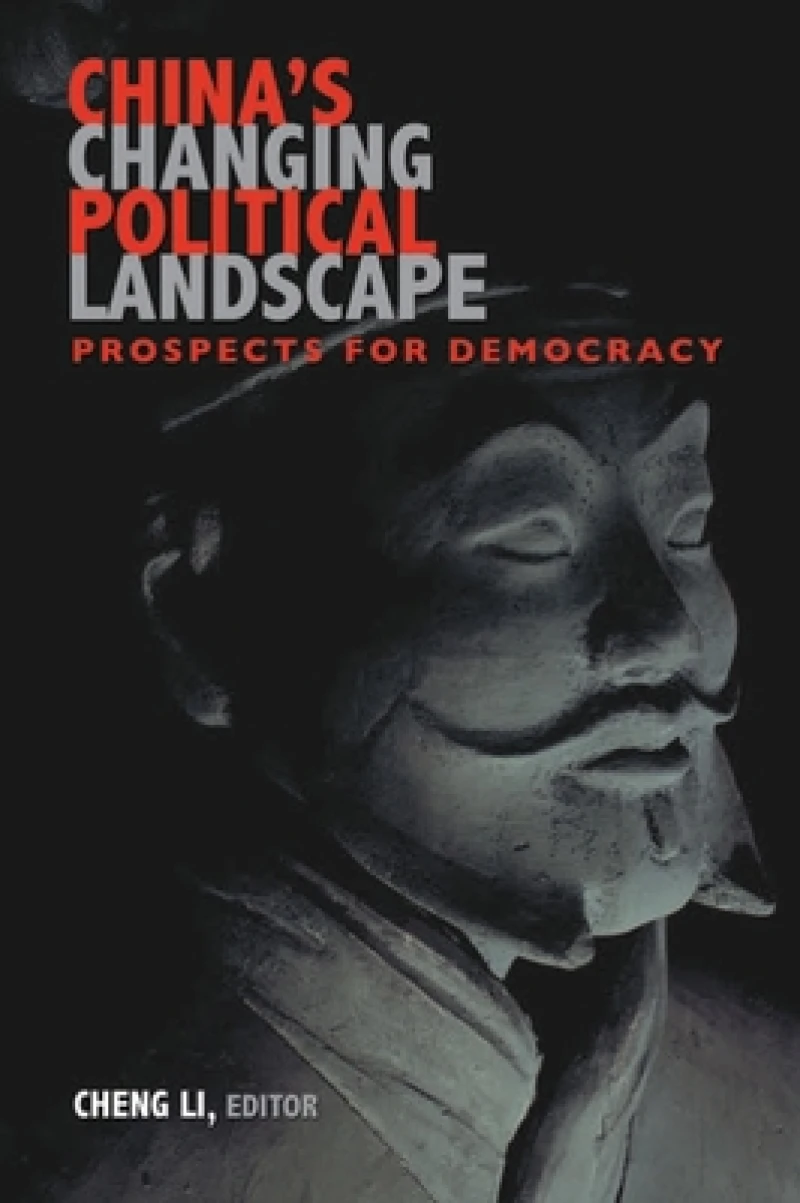 China''s Changing Political Landscape