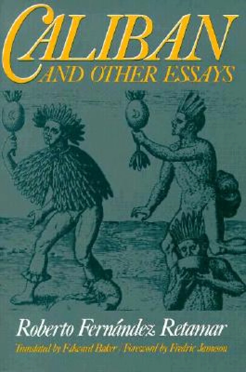 Caliban and Other Essays