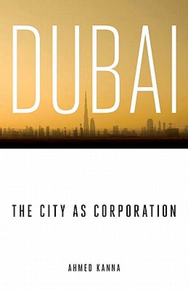 Dubai, the City As Corporation