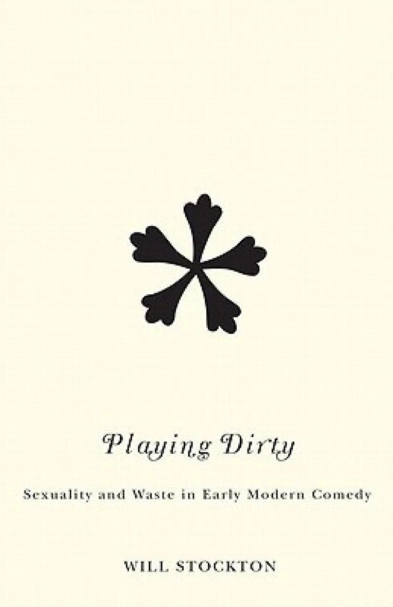 Playing Dirty