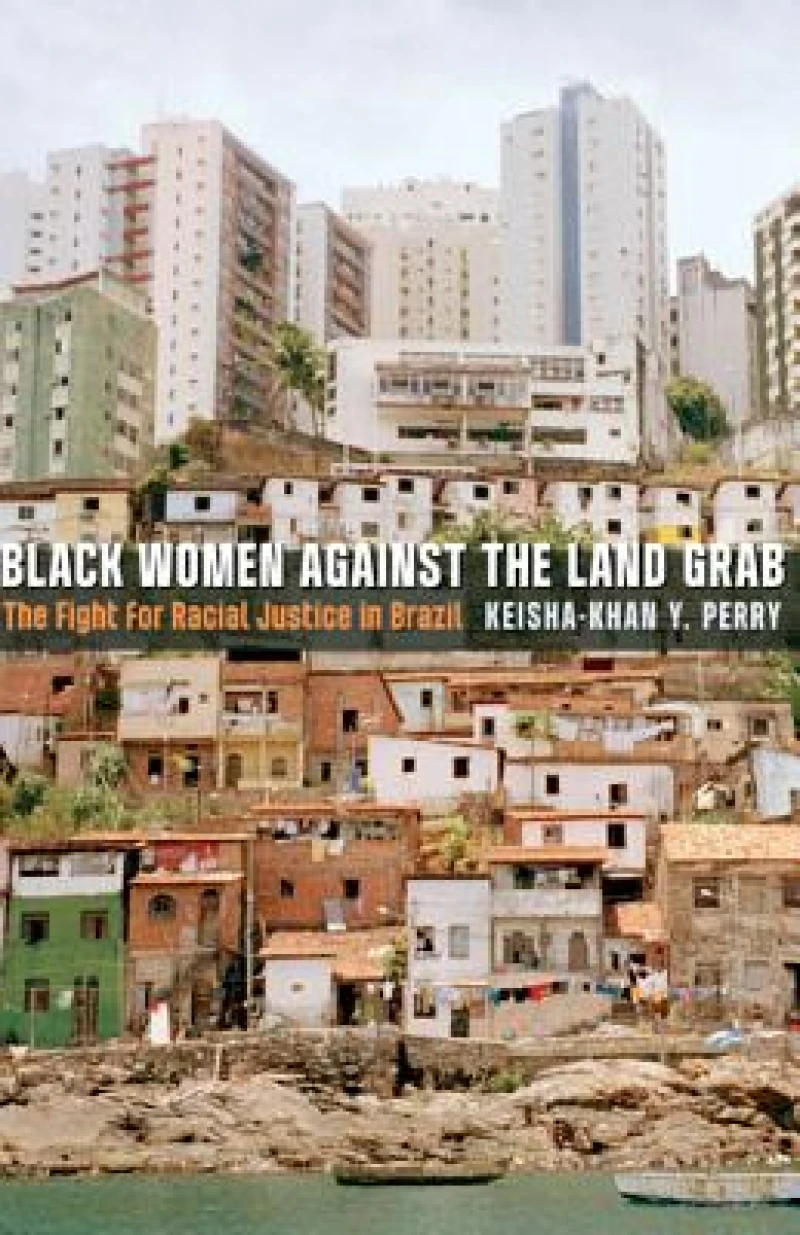 Black Women Against the Land Grab