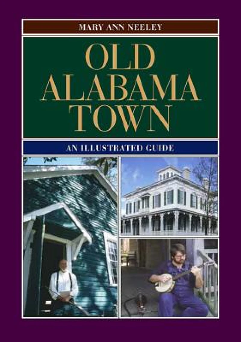 Old Alabama Town