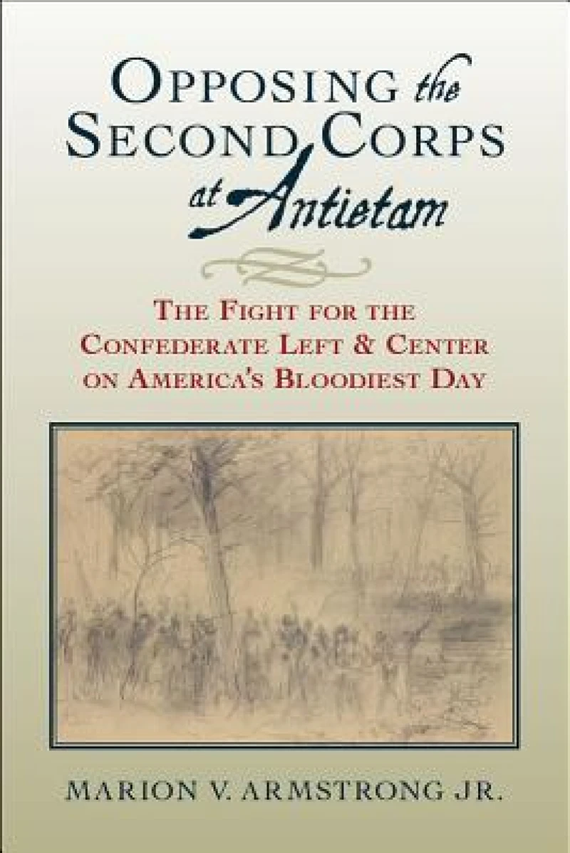 Opposing the Second Corps at Antietam