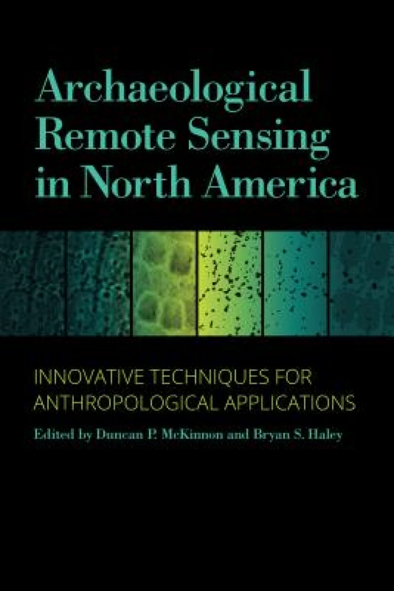 Archaeological Remote Sensing in North America
