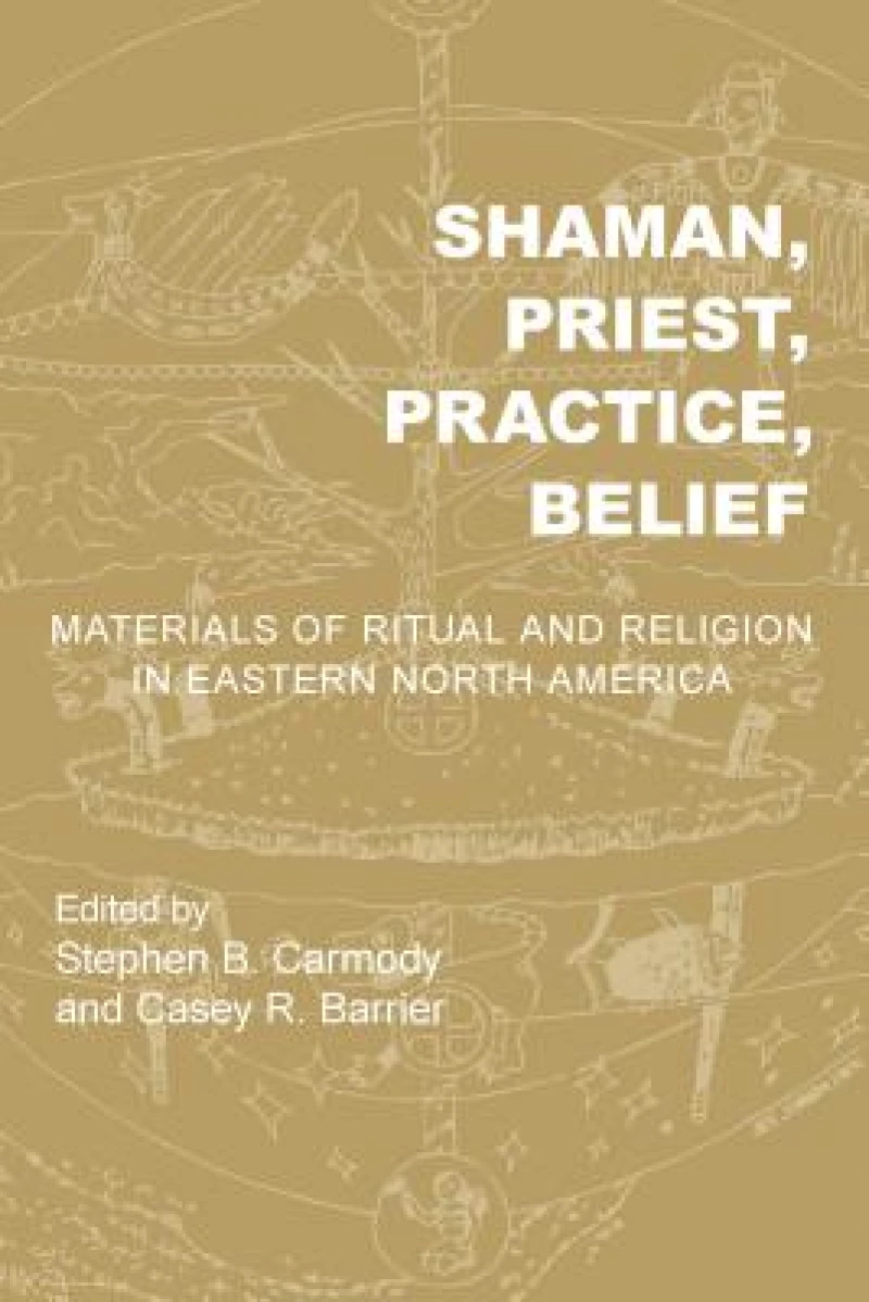 Shaman, Priest, Practice, Belief