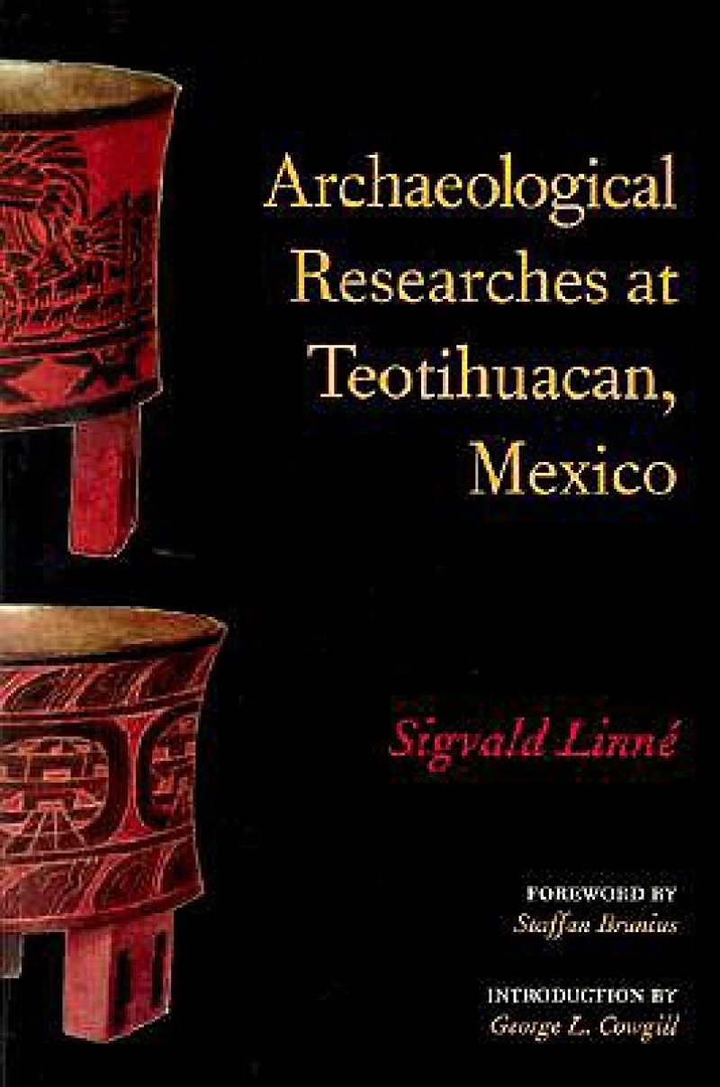 Archaeological Researches at Teotihuacan, Mexico