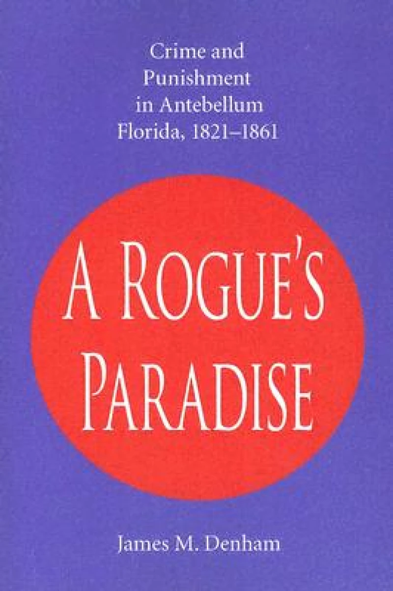 A Rogue's Paradise