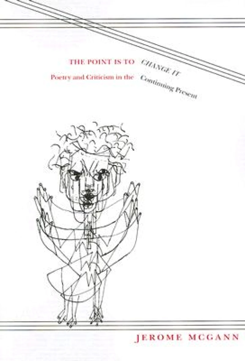 The Point Is to Change It