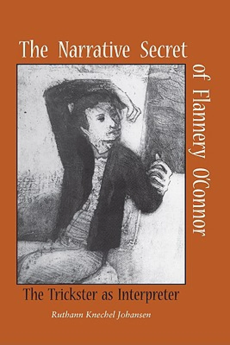 The Narrative Secret of Flannery O'Connor