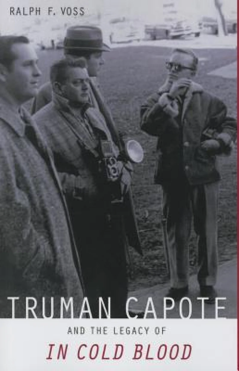 Truman Capote and the Legacy of ""in Cold Blood