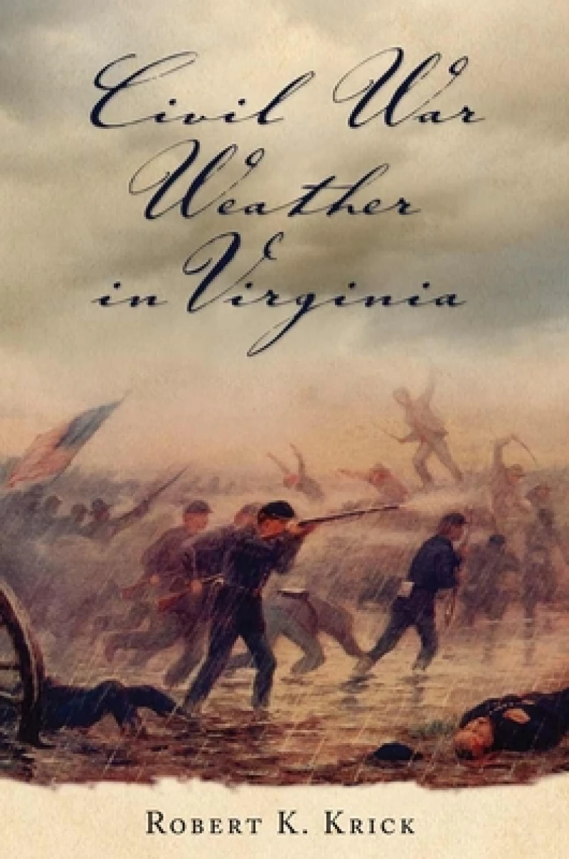 Civil War Weather in Virginia