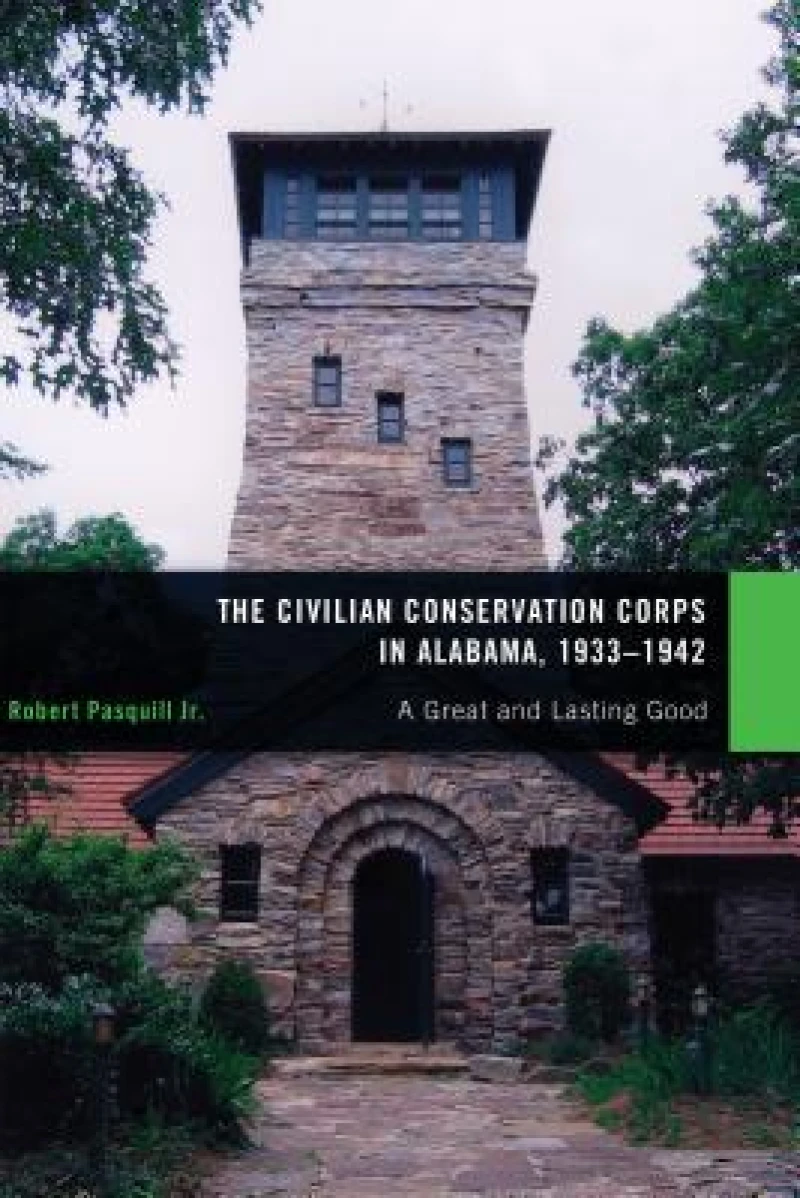 The Civilian Conservation Corps in Alabama, 1933?1942