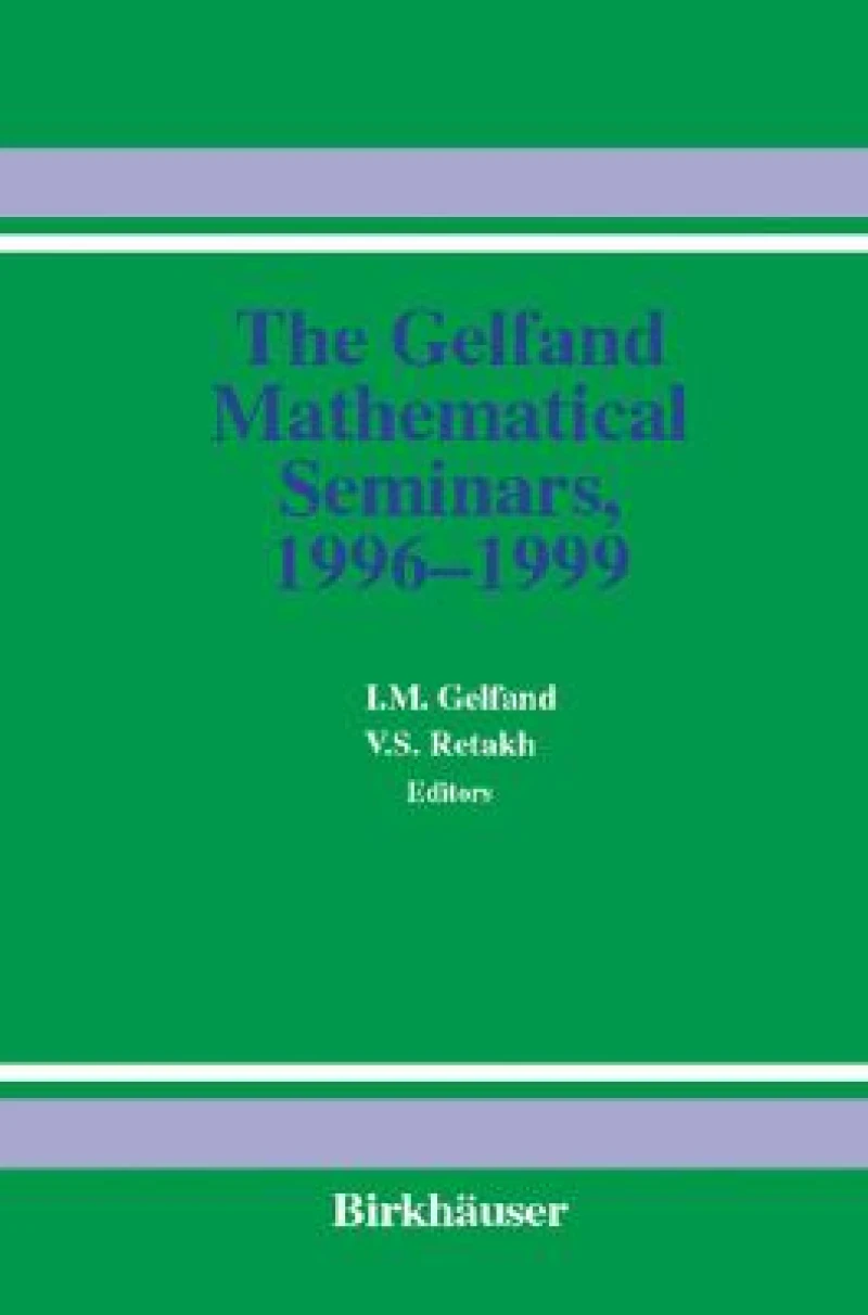 The Gelfand Mathematical Seminars, 1996-1999