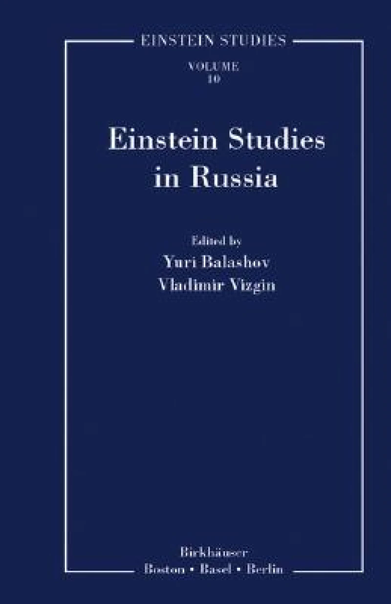 Einstein Studies in Russia