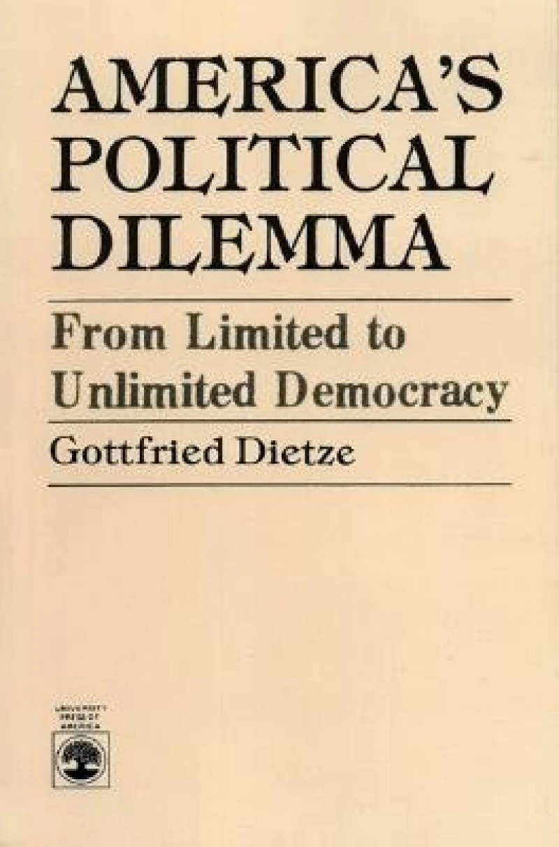 America's Political Dilemma
