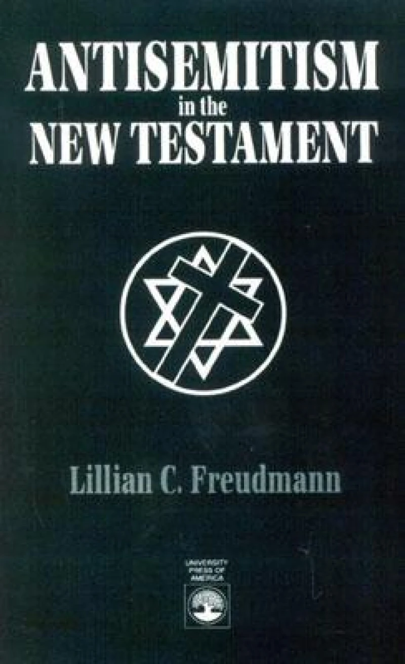 Antisemitism in the New Testament