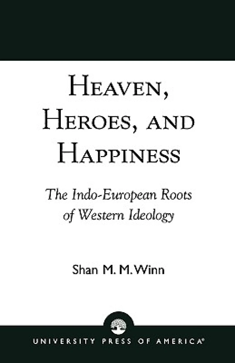 Heaven, Heroes and Happiness