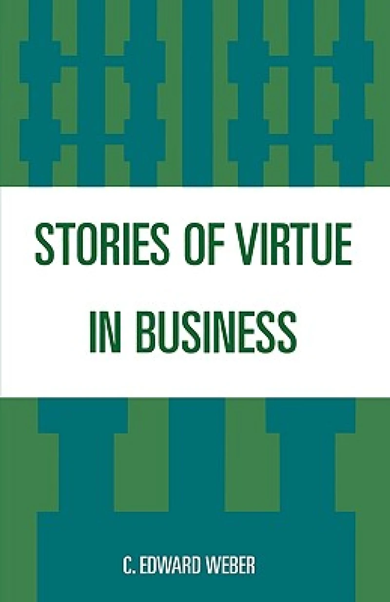 Stories of Virtue in Business