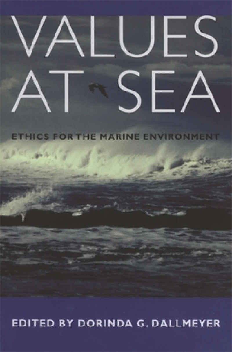 Values at Sea – Ethics for the Marine Environment