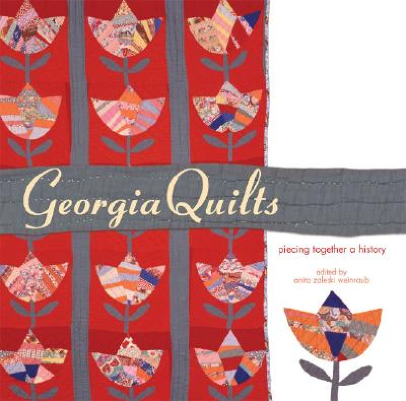 Georgia Quilts – Piecing Together a History
