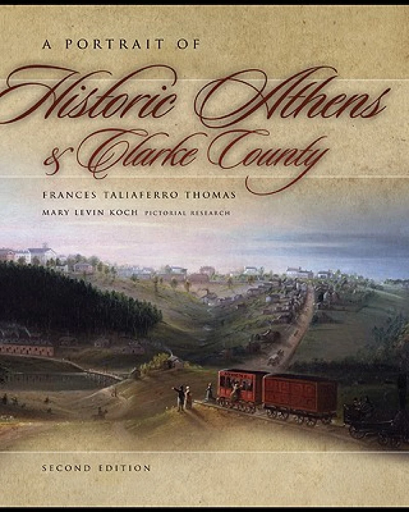 A Portrait of Historic Athens and Clarke County