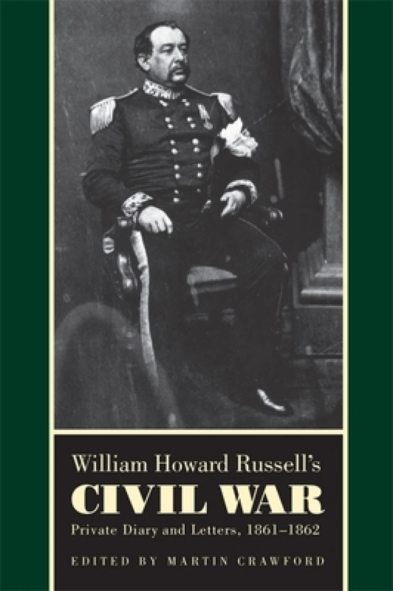 William Howard Russell''s Civil War