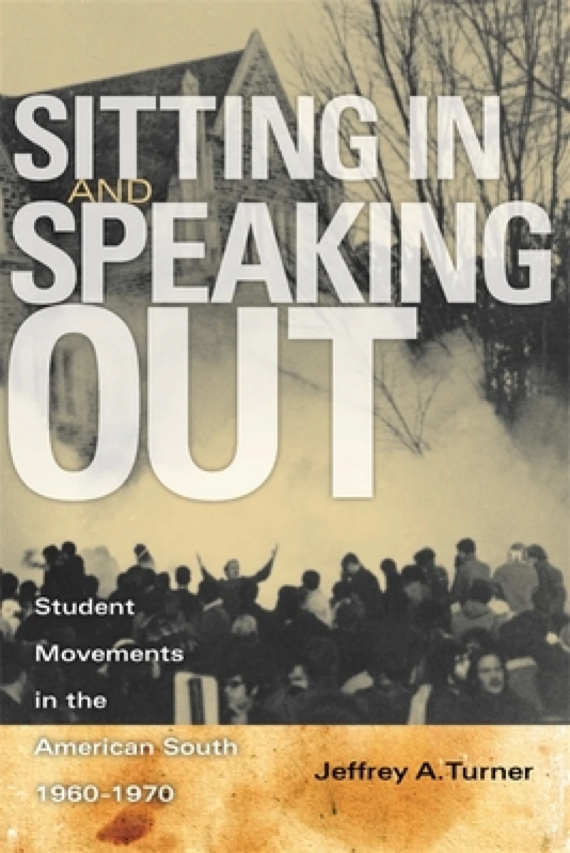 Sitting in and Speaking Out