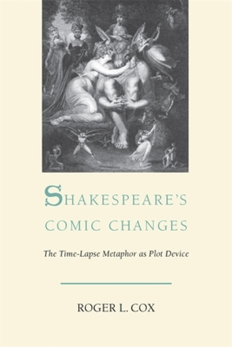 Shakespeare''s Comic Changes