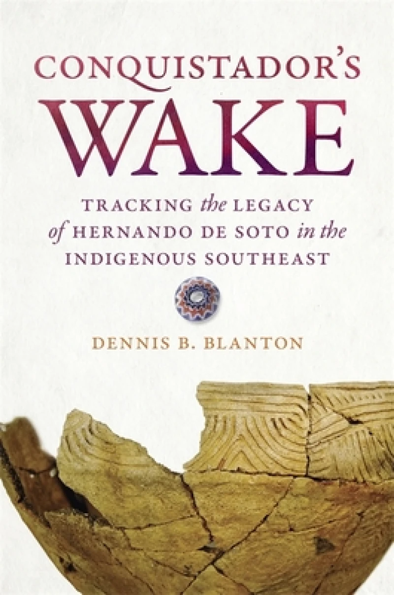 Conquistador’s Wake