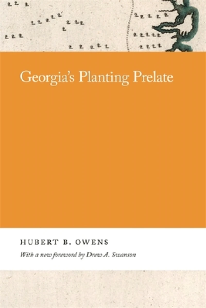Georgia's Planting Prelate