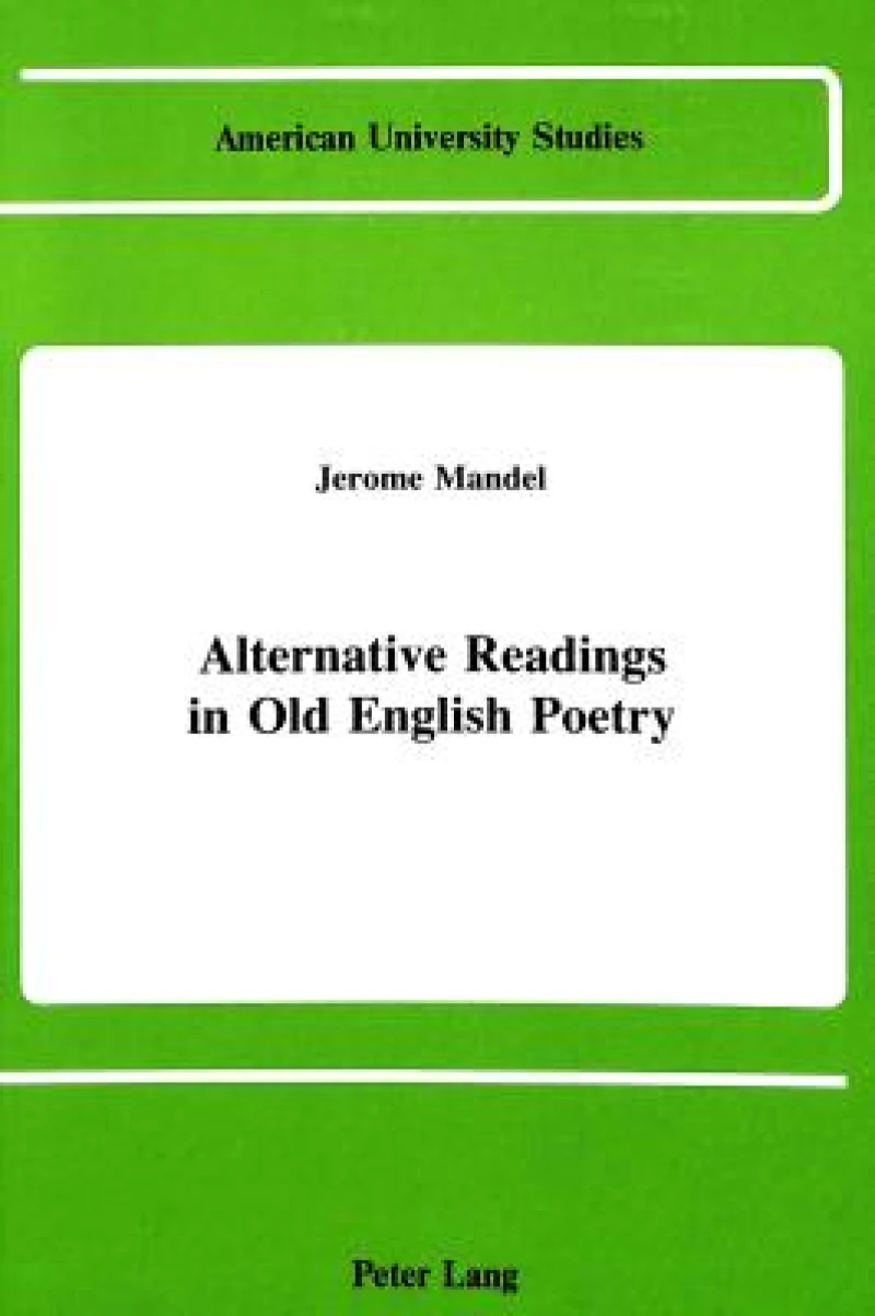 Alternative Readings in Old English Poetry