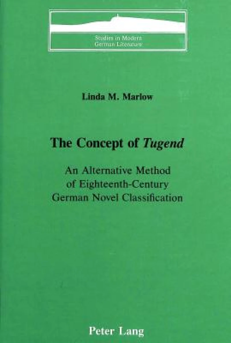 The Concept of «Tugend»