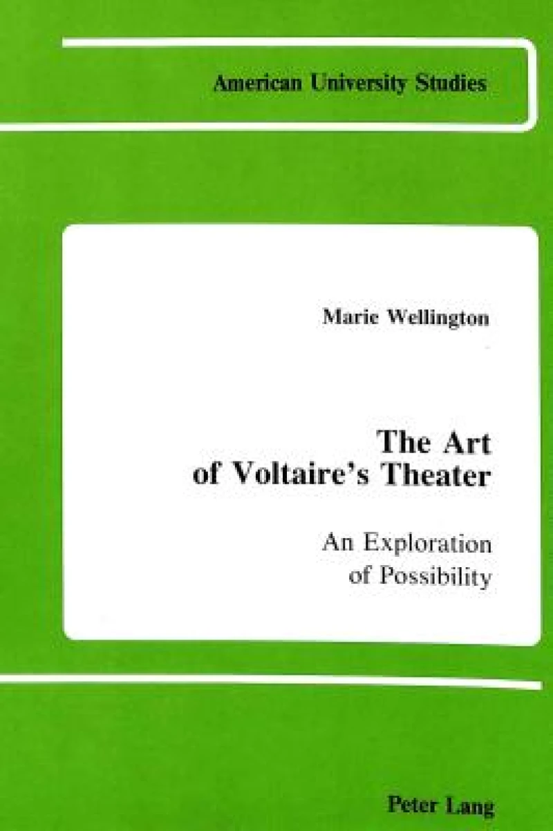 The Art of Voltaire''s Theater
