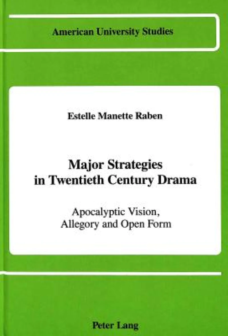 Major Strategies in Twentieth Century Drama
