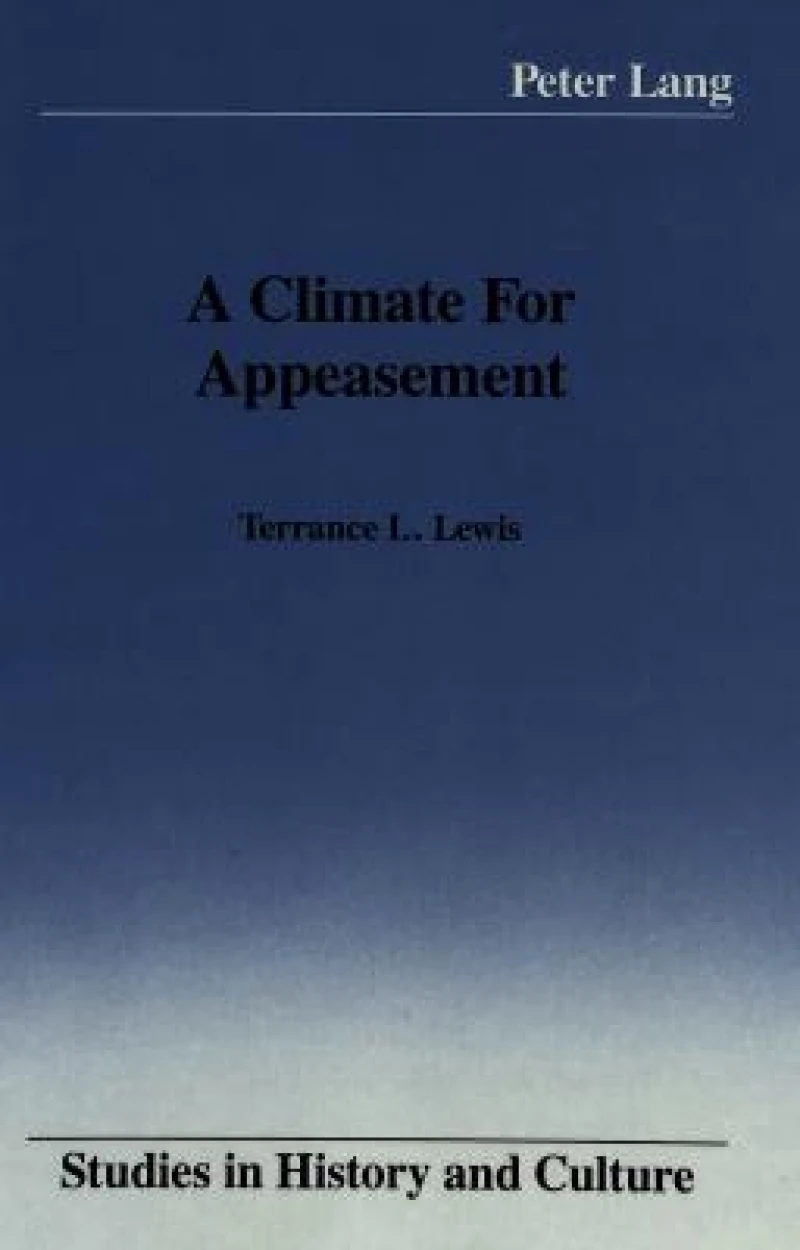 A Climate for Appeasement