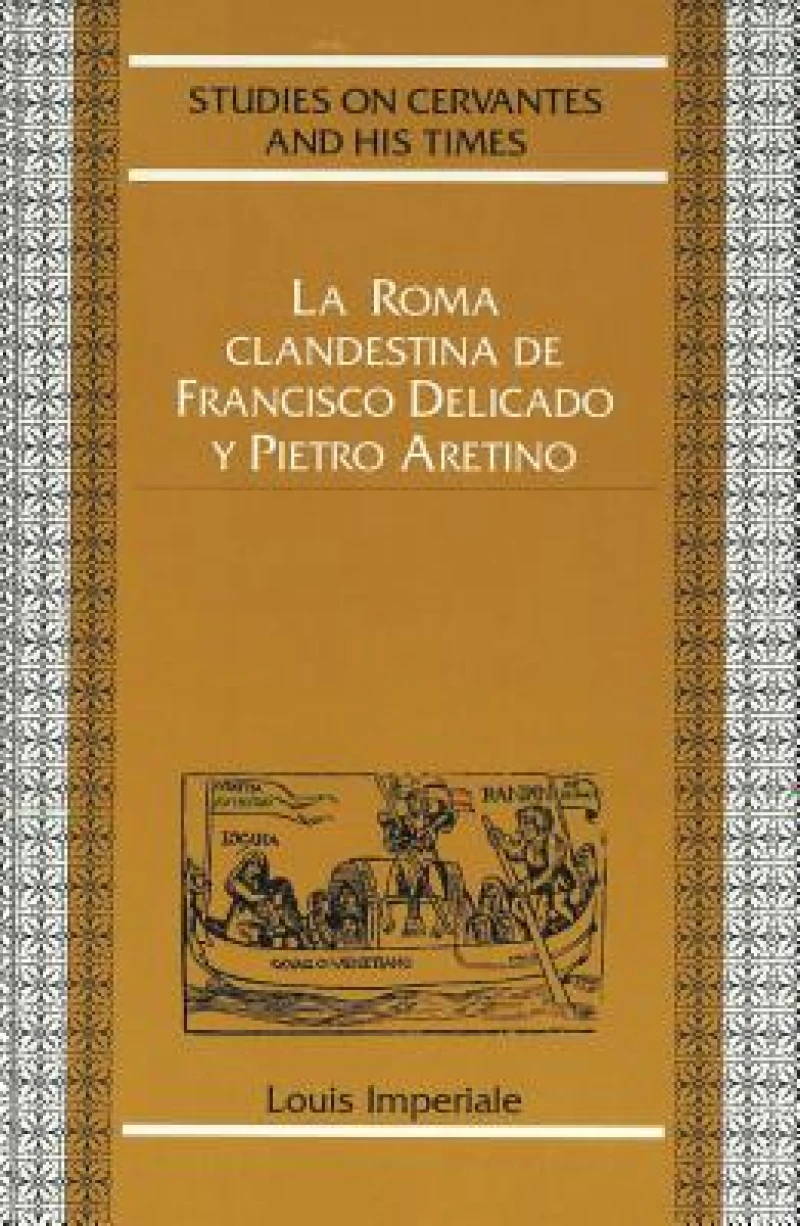 Roma Clandestina de Francisco Delicado y Pietro Aretino
